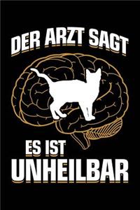 Der Arzt Sagt Es Ist Unheilbar