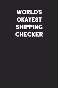 World's Okayest Shipping Checker