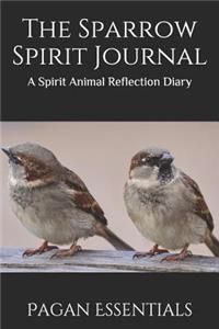 The Sparrow Spirit Journal