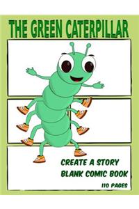 The Green Caterpillar