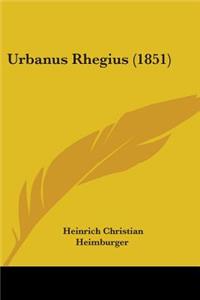Urbanus Rhegius (1851)