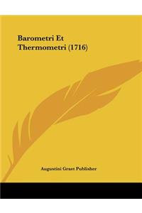 Barometri Et Thermometri (1716)