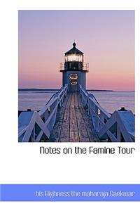 Notes on the Famine Tour