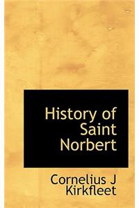 History of Saint Norbert
