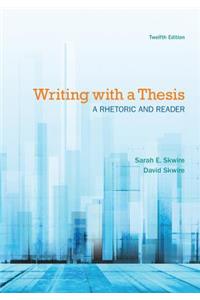 Writing with a Thesis