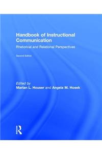 Handbook of Instructional Communication