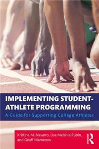 Implementing Student-Athlete Programming