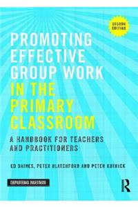 Promoting Effective Group Work in the Primary Classroom