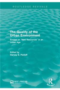 Quality of the Urban Environment