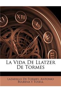 La Vida De Llatzer De Tormes