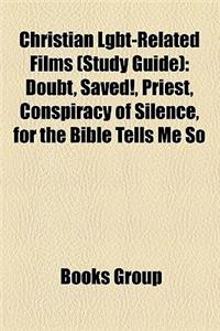 Christian Lgbt-Related Films (Study Guide)