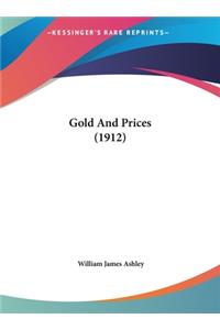 Gold and Prices (1912)