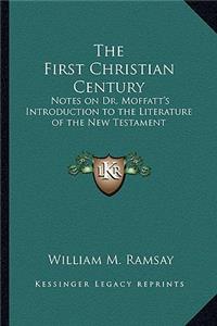 The First Christian Century