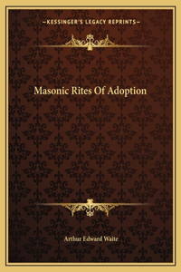 Masonic Rites of Adoption