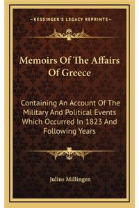 Memoirs of the Affairs of Greece