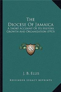 The Diocese Of Jamaica