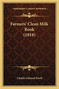 Farmers' Clean Milk Book (1918)