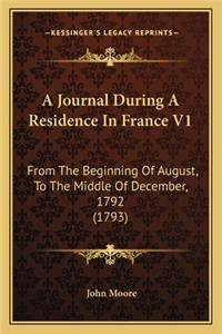 Journal During a Residence in France V1