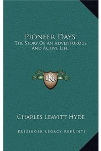 Pioneer Days