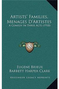 Artists' Families, Menages D'Artistes