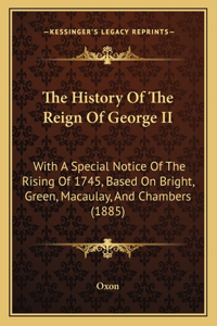 History Of The Reign Of George II