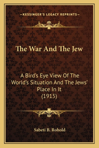 War And The Jew