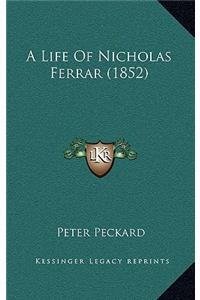 A Life Of Nicholas Ferrar (1852)