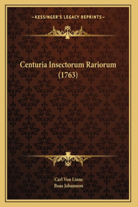 Centuria Insectorum Rariorum (1763)