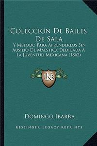 Coleccion De Bailes De Sala