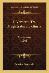 Verdetto Tra Magistratura E Giuria