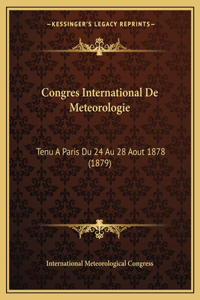 Congres International De Meteorologie