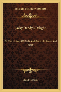 Jacky Dandy's Delight