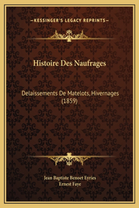 Histoire Des Naufrages