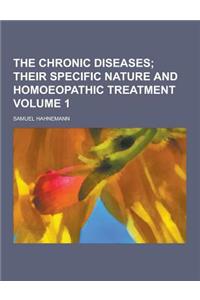 The Chronic Diseases Volume 1