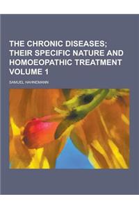 The Chronic Diseases Volume 1