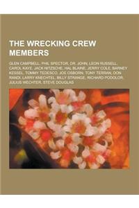 The Wrecking Crew Members