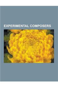 Experimental Composers