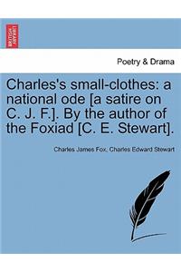 Charles's Small-Clothes
