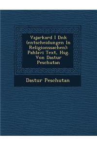 Vajarkard I D N K (Entscheidungen in Religionssachen)