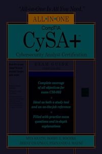 Comptia Cysa+ Cybersecurity Analyst Certification All-In-One Exam Guide, Third Edition (Exam Cs0-003)