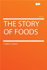 The Story of Foods