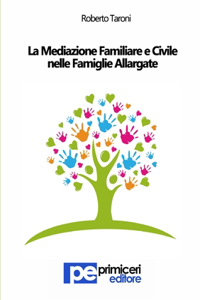 Mediazione Familiare e Civile nelle Famiglie Allargate
