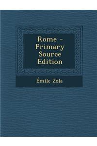 Rome - Primary Source Edition