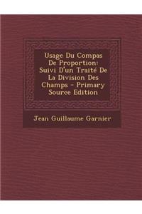 Usage Du Compas de Proportion