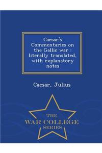 Caesar's Commentaries on the Gallic War