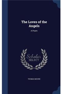 The Loves of the Angels