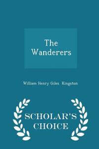 Wanderers - Scholar's Choice Edition