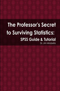 Professor's Secret to Surviving Statistics