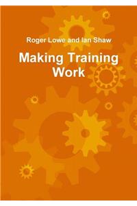 Making Training Work