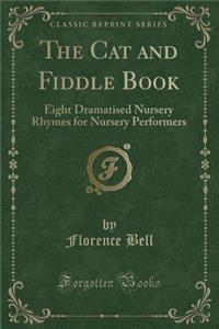 The Cat and Fiddle Book
